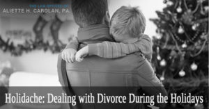 Divorce Process During Holidays